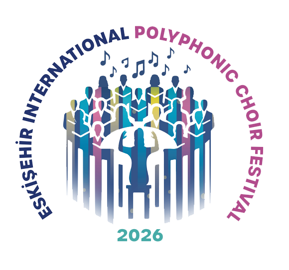 ESKİŞEHİR INTERNATIONAL POLYPHONIC CHOIR FESTIVAL